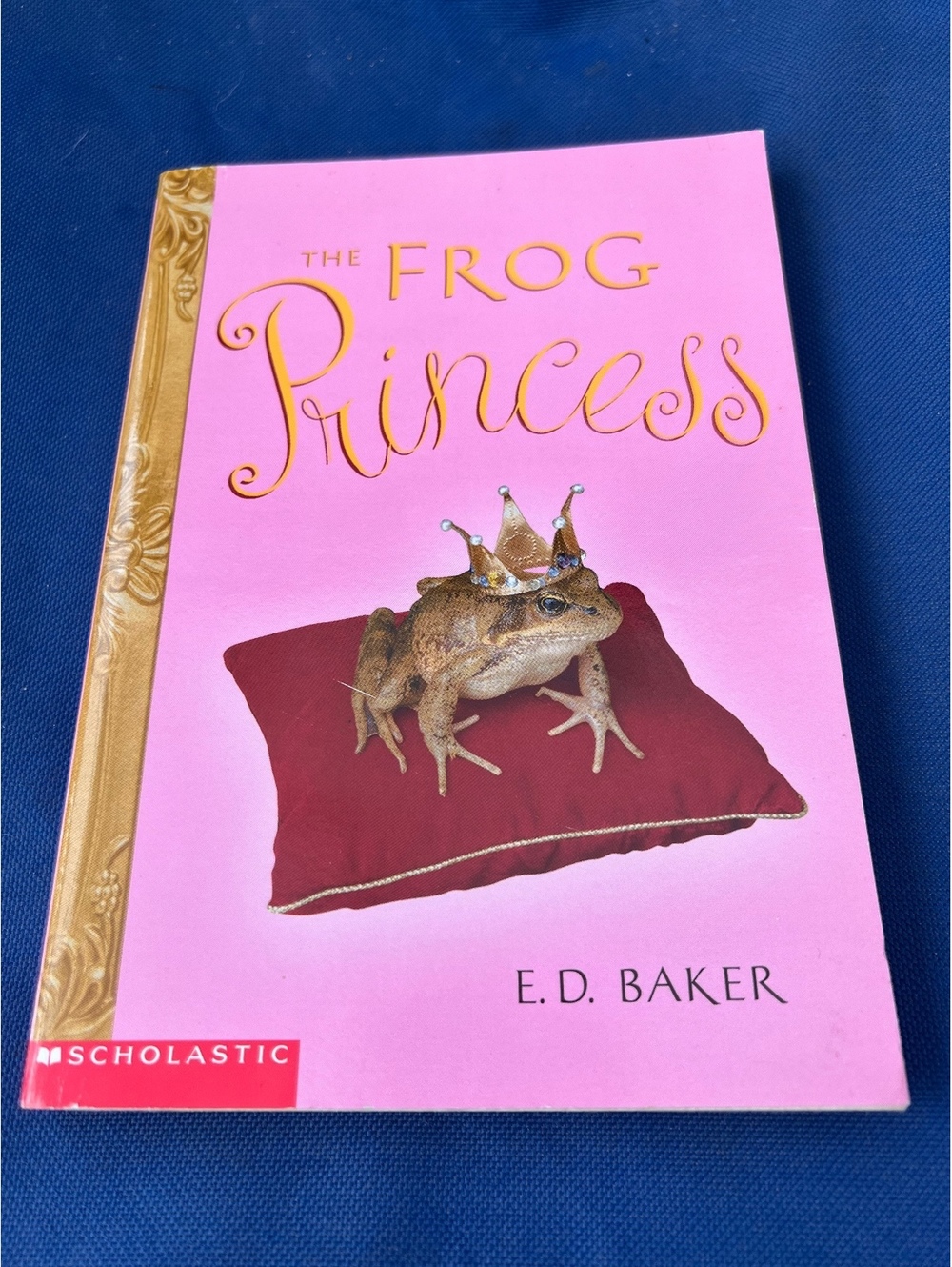 The Frog Princess by E.D. Baker - First Scholastic Paperback Printing 2003